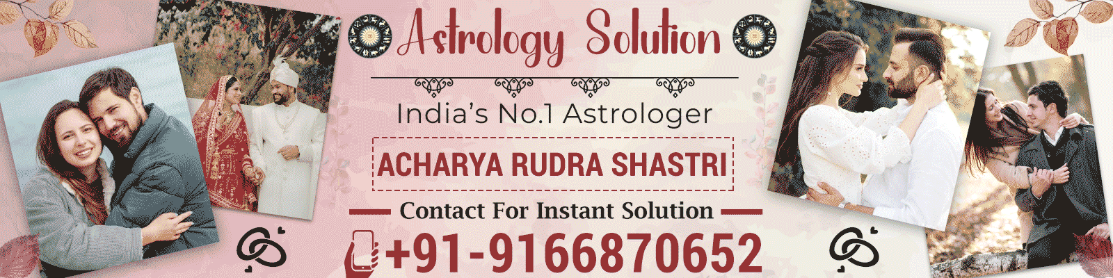  Astrologar Acharya Rudra Shastri +91-9166870652